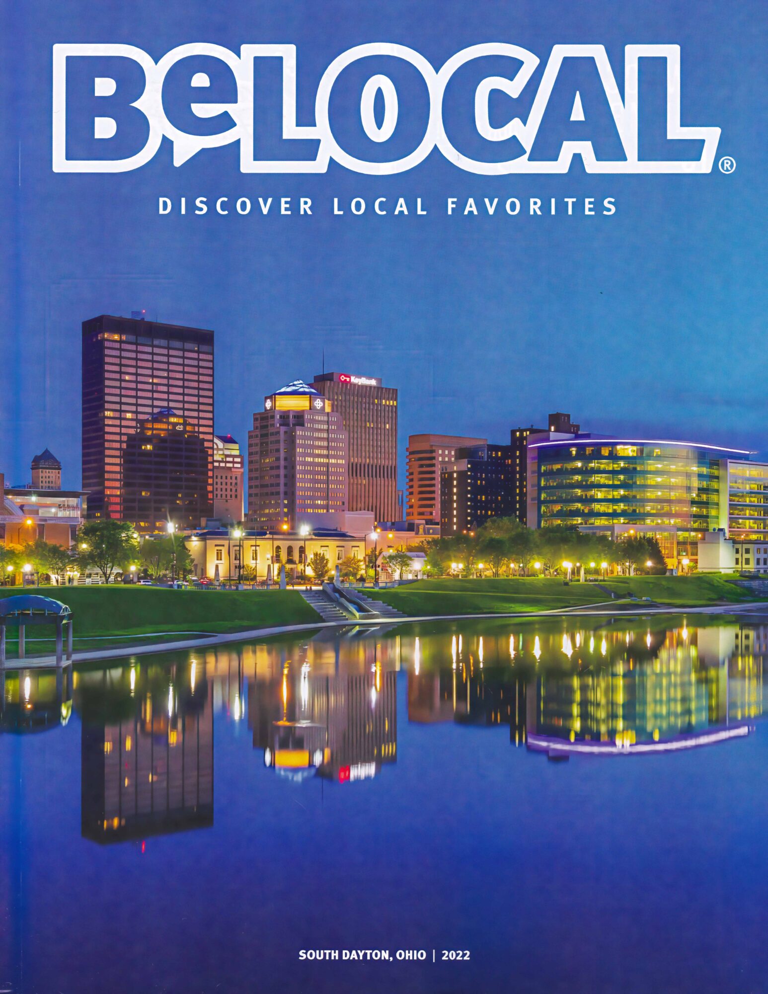 The cover image of BeLocal South Dayton Magazine which features my image, "Dayton Skyline at Twilight".